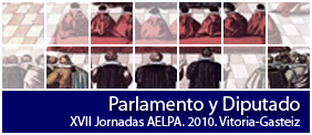 XVII Jornadas de la AELPA: Parlamento y Diputado
